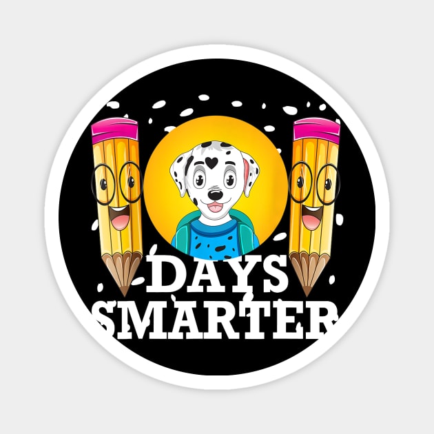 101 Days Smarter 100 Days Of School Ends Student Teacher Magnet by Manonee